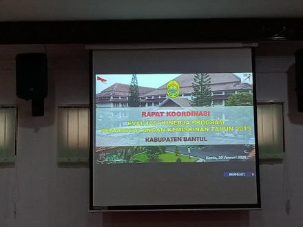 Rapat Koordinasi Evaluasi Kerja Program Penanggulangan Kemiskinan Tahun 2019 Kab. Bantul