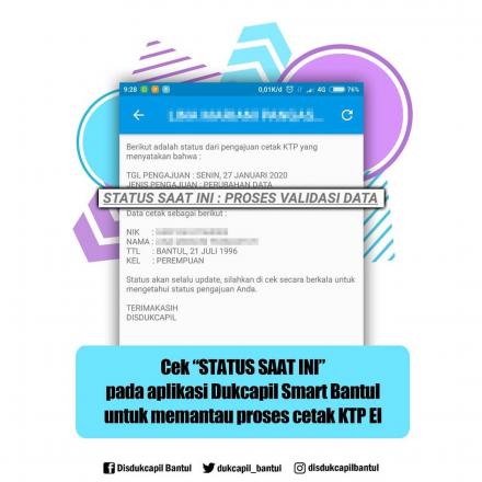 Cek “STATUS SAAT INI” Pada Aplikasi Dukcapil Smart Bantul Untuk Memantau Proses Cetak KTP El