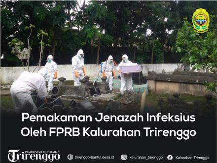 Pemakaman Jenazah Infeksius Oleh FPRB Kalurahan Trirenggo